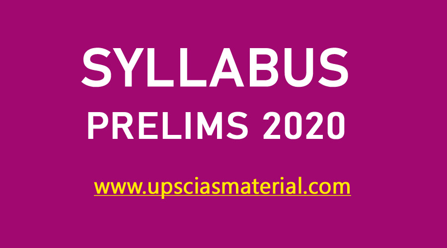 UPSC IAS Prelims 2020 Syllabus